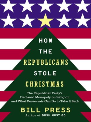 cover image of How the Republicans Stole Christmas